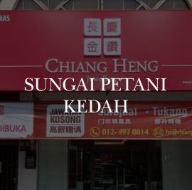 chiang heng jewellery sungai petani