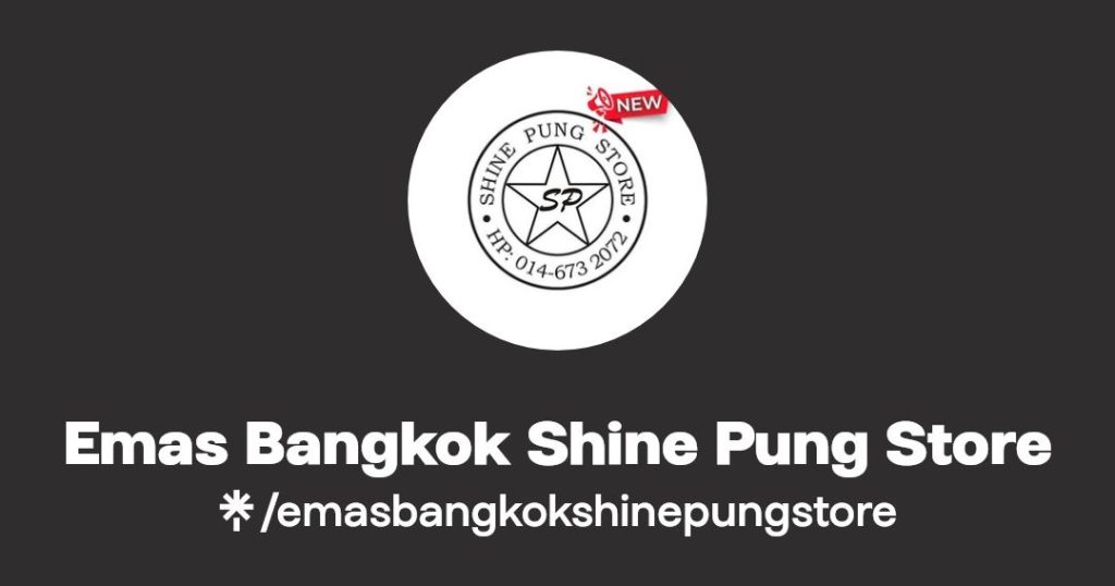 Emas Bangkok Shine Pung Store Sandakan 1 emas bangkok shine pung store sandakan